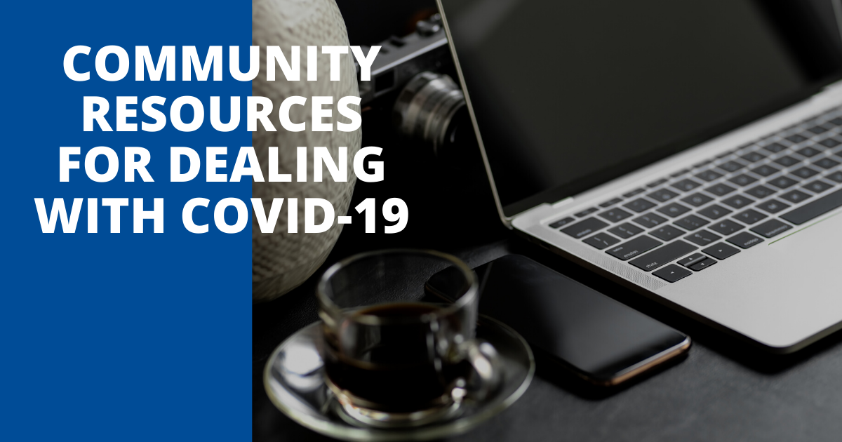 Header image for community resources for dealing with COVID-19 blog post