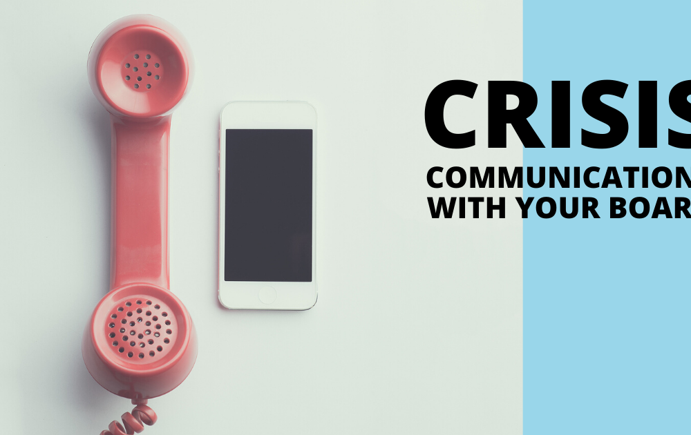 Red phone lying beside white iPhone; text in image says Crisis Communciations With Your Board.