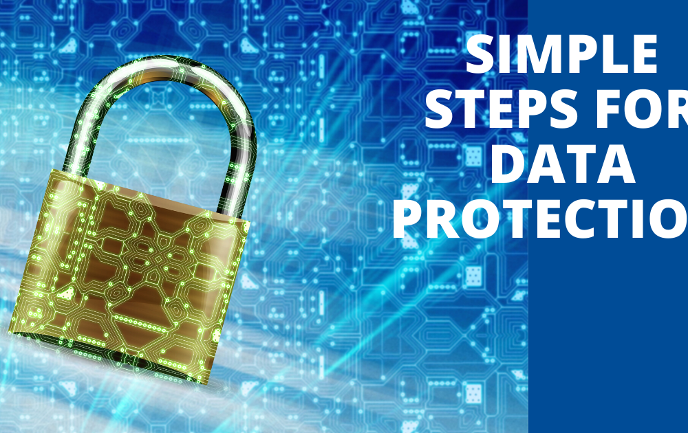 Blog header for Simple Steps For Data Protection post, with a padlock and tech graphic.
