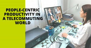 Blog header image for People-Centric Productivity In A Telecommuting World blog post. Person in home office, video chatting with four other people.