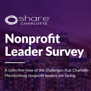 SHARE Charlotte Nonprofit Leader Survey Results