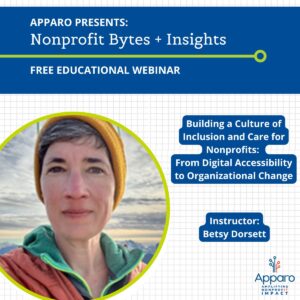 Apparo Nonprofit Bytes & Insights Webinar I Accessibility for Your Website