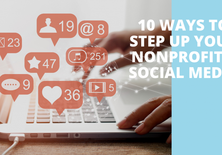 10 Ways To Step Up Your Nonprofit's Social Media Blog Header